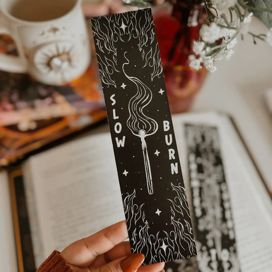 Slow Burn Bookmark